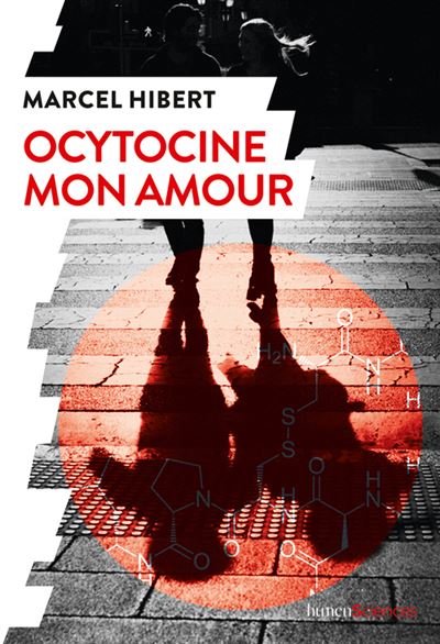 brain-modus-operandi-guillaume-attias-livre-ocytocine